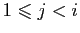 $ 1\leqslant j<i$