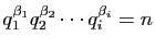 $ q_1^{\beta_1}q_2^{\beta_2}\cdots q_i^{\beta_i}=n$
