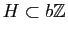 $ H\subset
b\mathbb{Z}$