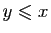 $ y\leqslant x$