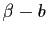 $ \beta-b$