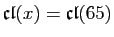 $ \mathfrak{cl}(x) =\mathfrak{cl}(65)$