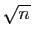 $ \sqrt{n}$