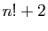 $ n!+2$