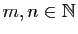 $ m,n\in\mathbb{N}$