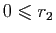 $ 0\leqslant r_2$