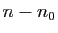 $ n-n_0$