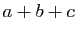 $ a+b+c$