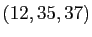 $ (12,35,37)$