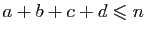 $ a+b+c+d\leqslant n$