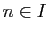 $ n\in I$