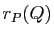 $ r_P(Q)$
