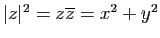 $ \vert z\vert^2=z\overline z=x^2+y^2$