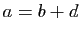 $ a=b+d$
