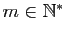 $ m\in\mathbb{N}^*$