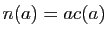 $ n(a)=ac(a)$