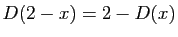 $ D(2-x)=2-D(x)$