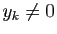 $ y_k\neq 0$