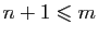 $ n+1\leqslant m$
