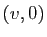 $ (v,0)$