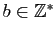 $ b\in\mathbb{Z}^*$