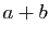 $ a+b$