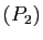 $ (P_2)$
