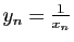 $ y_n=\frac{1}{x_n}$