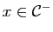 $ x\in\mathcal{C}^-$