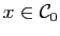 $ x\in\mathcal{C}_0$