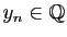$ y_n\in\mathbb{Q}$