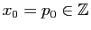 $ x_0=p_0\in\mathbb{Z}$