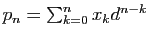 $ p_n=\sum_{k=0}^nx_kd^{n-k}$