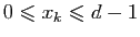 $ 0\leqslant x_k\leqslant d-1$