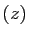 $ (z)$