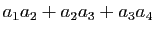 $ a_1a_2+a_2a_3+a_3a_4$