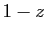 $ 1-z$