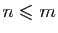 $ n\leqslant m$