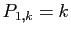 $ P_{1,k}=k$
