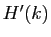 $ H'(k)$