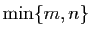 $ \min\{m,n\}$