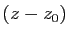 $ (z-z_0)$