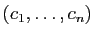 $ (c_1,\ldots,c_n)$
