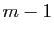 $ m-1$