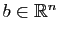$ b\in\mathbb{R}^n$