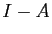 $ I-A$
