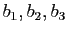 $ b_1,b_2,b_3$