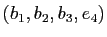 $ (b_1,b_2,b_3,e_4)$
