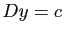 $ Dy=c$