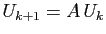 $ U_{k+1} = A U_k$